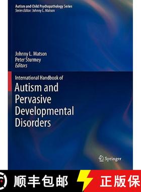 【3-4周达】International Handbook of Autism and Pervasive Developmental Disorders [9781441980649]