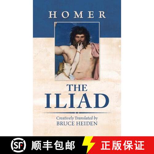 【3-4周达】The Iliad: Creatively Translated by Bruce Heiden [9798822984714]