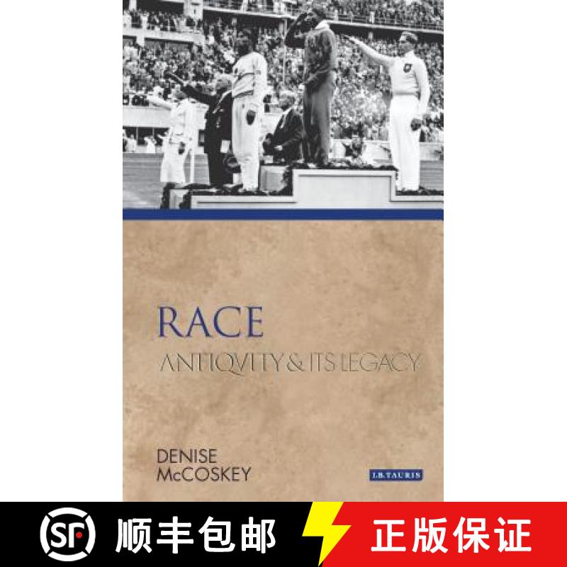【3-4周达】Race: Antiquity and Its Legacy [9781848851573]