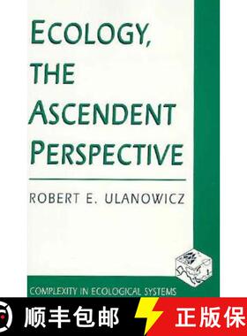 【3-4周达】Ecology, the Ascendant Perspective [9780231108294]
