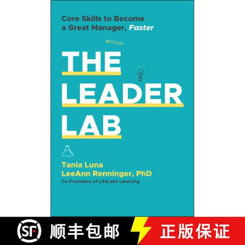 【3-4周达】The Leader Lab: Core Skills to Become a Great Mana ger, Faster [9781394331703]