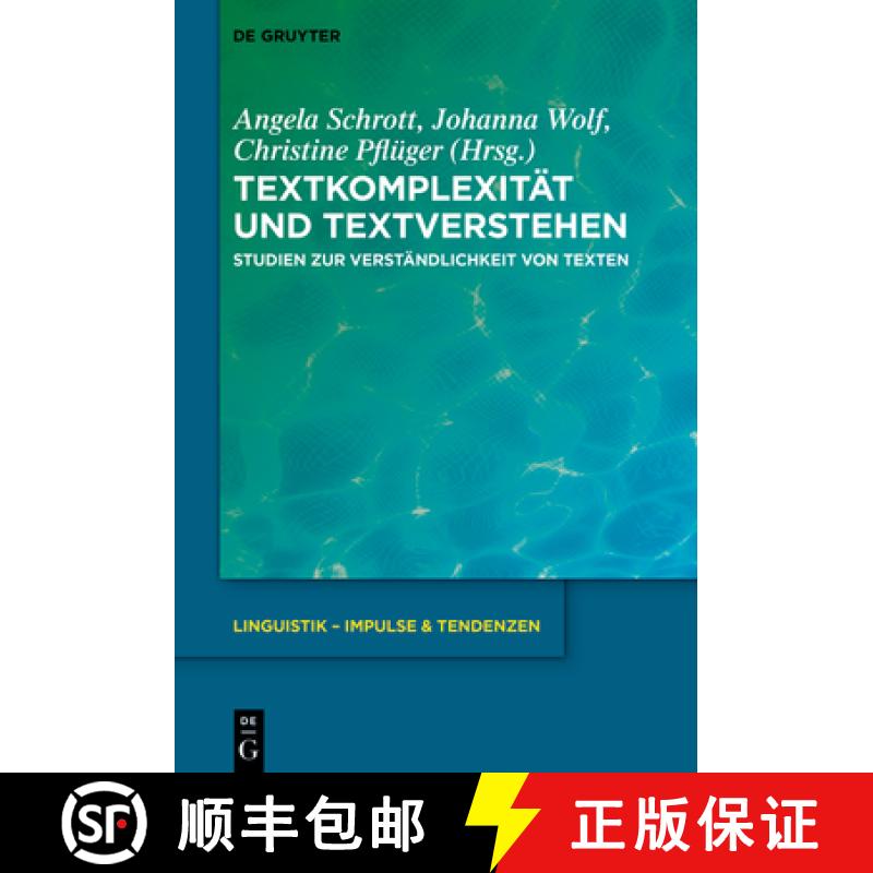 【3-4周达】精装 Textkomplexität und Textverstehen – Studien zur Verständlichkeit von Texten [9783111041209] - 实物图