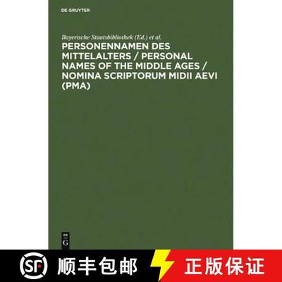 【3-4周达】Personennamen des Mittelalters : Namensformen fur 13.000 Personen gemass den Regeln fur di... [9783598114007]