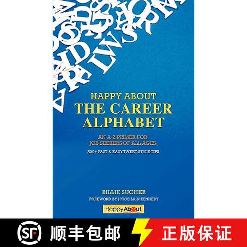 【3-4周达】Happy About The Career Alphabet: An A-Z Primer for Job Seekers of All Ages *800+ Fast & Ea... [9781600051791]