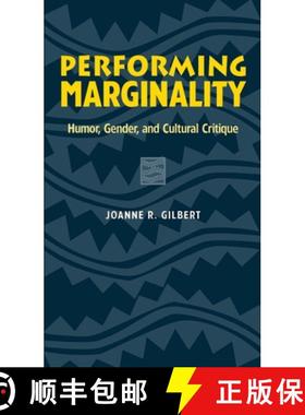 预订 Performing Marginality: Humor, Gender, and Cultural Critique [9780814328033]