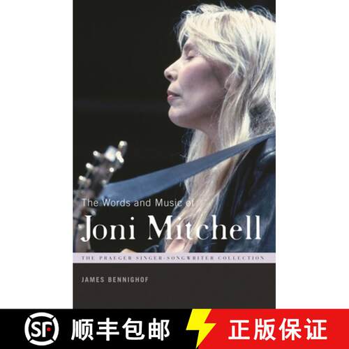 【3-4周达】精装 The Words and Music of Joni Mitchell [9780313355943]