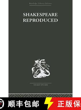 【3-4周达】Shakespeare Reproduced: The text in history and ideology [9780415353120]