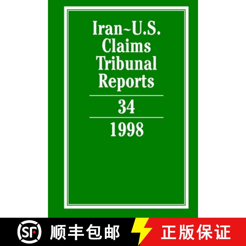 【3-4周达】Iran-U.S. Claims Tribunal Reports: Volume 34 [9780521833028]