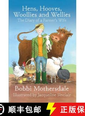 【3-4周达】Hens, Hooves, Woollies and Wellies: The Diary of a Farmer's Wife [9781910456279]