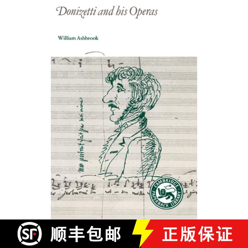 【3-4周达】Donizetti and His Operas [9780521276634]