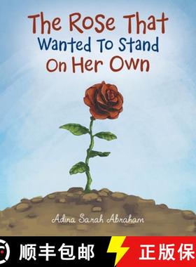 【3-4周达】The Rose That Wanted to Stand on Her Own [9781664261198]