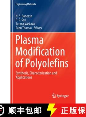 【3-4周达】Plasma Modification of Polyolefins: Synthesis, Characterization and Applications [9783030522636]