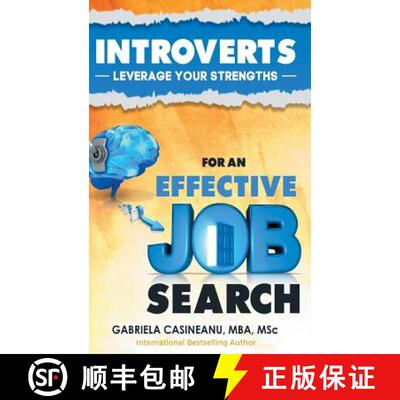 【3-4周达】精装 Introverts: Leverage Your Strengths for an Effective Job Search [9780995967724]