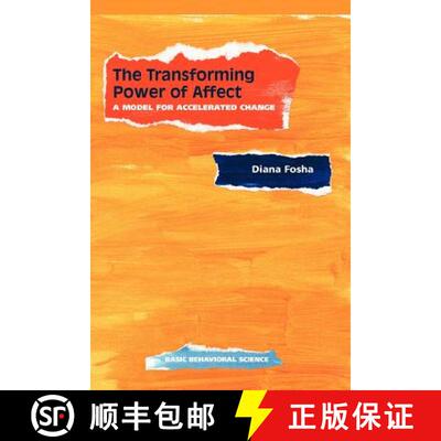 【3-4周达】The Transforming Power of Affect: A Model for Accelerated Change [9780465095674]