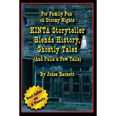 【4周达】Kinta Storyteller Blends History, Ghostly Tails: For Family Fun on Stormy Nights [9781439243053]