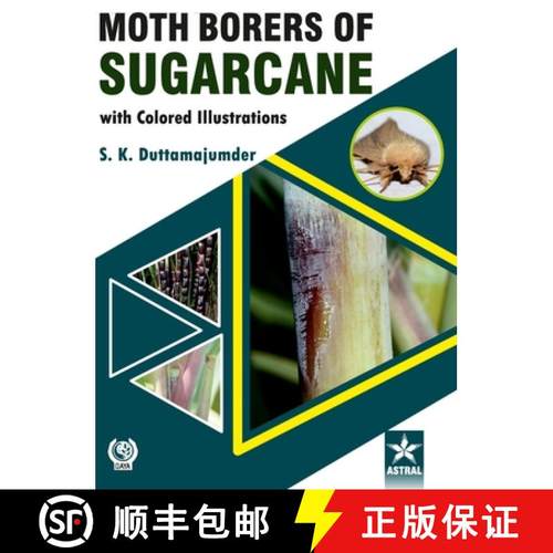 【3-4周达】Moth Borers of Sugarcane with Colored IIIustrations [9789390371617]