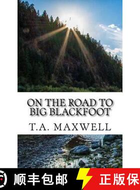 【3-4周达】On the Road to Big Blackfoot [9780989018289]