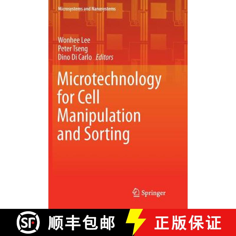 【3-4周达】Microtechnology for Cell Manipulation and Sorting [9783319829920]