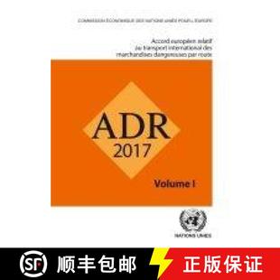 Agreement Goods Concerning European ADR Dangerous the R... Carriage 2017 4周达 9789212391397 International