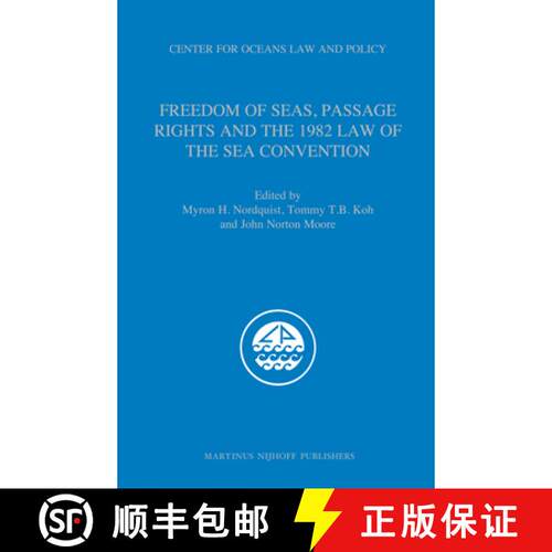 预订 精装 Freedom of Seas, Passage Rights and the 1982 Law of the Sea Convention [With CDROM] [9789004173590]