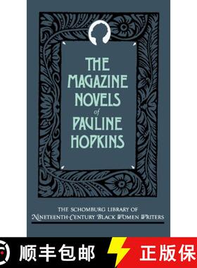 【3-4周达】The Magazine Novels of Pauline Hopkins: (Including Hagar's Daughter, Winona, and of One Bl... [9780195052480]