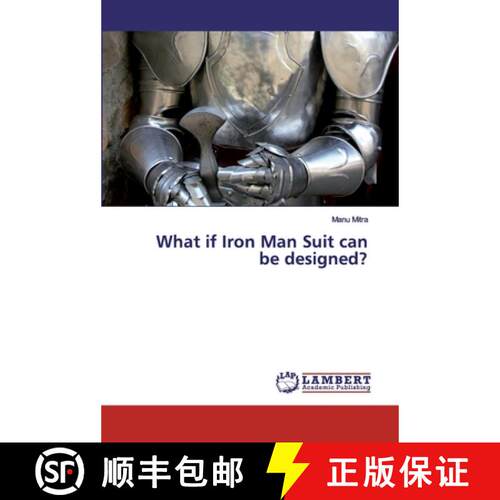 预订 What if Iron Man Suit can be designed? [9786200326614]