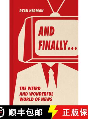 【3-4周达】And Finally...: Weird and Wonderful Stories Told at the End of the News [9780008648008]