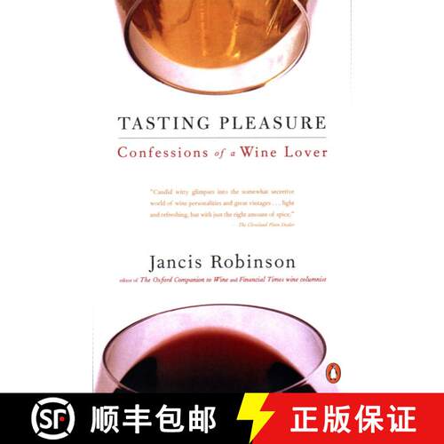 【3-4周达】Tasting Pleasure: Confessions of a Wine Lover [9780140270013]