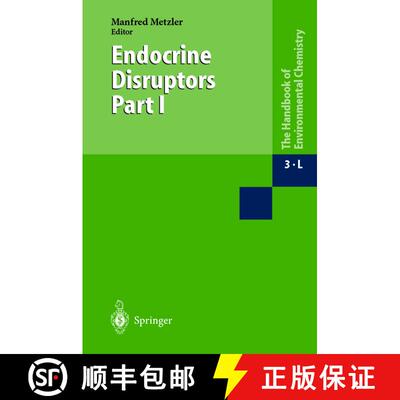 【3-4周达】Endocrine Disruptors Part I (Softcover reprint of the original 1st ed. 2001) (Softcover re... [9783662146811]
