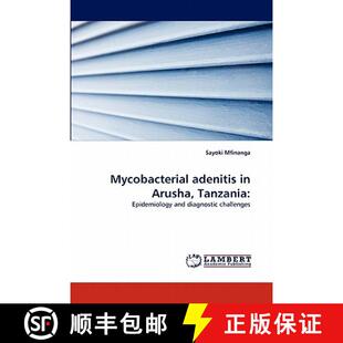 预订 Mycobacterial Adenitis in Arusha, Tanzania [9783843387231]