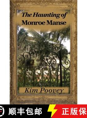 预订 The Haunting of Monroe Manse [9780999621929]