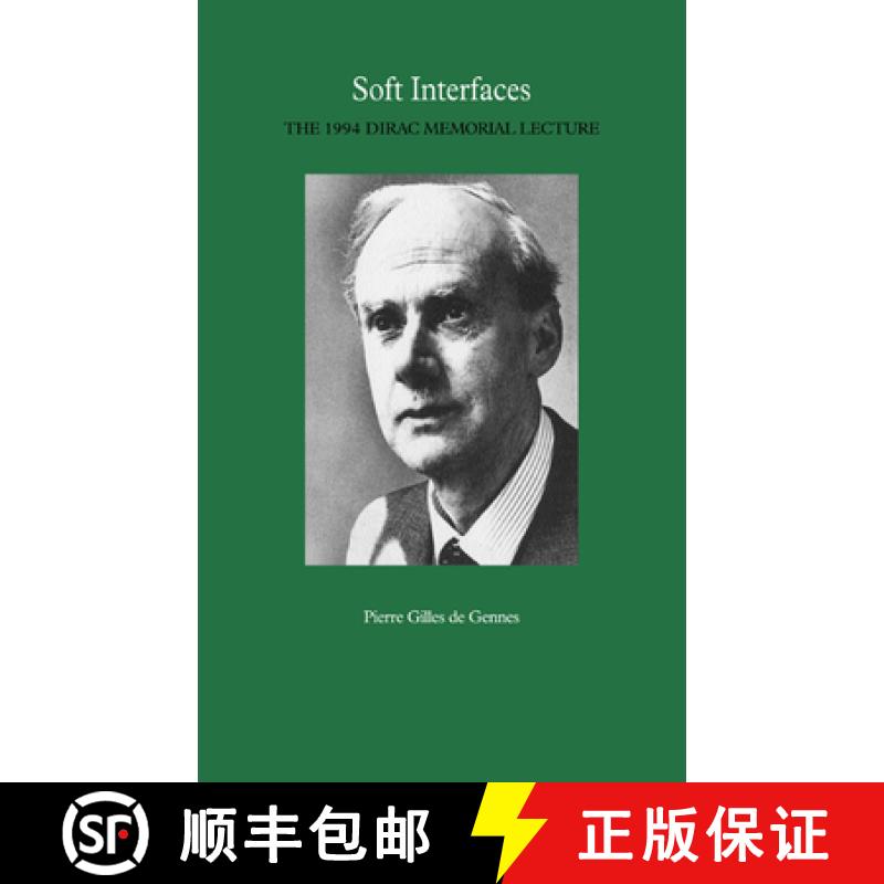 【3-4周达】Soft Interfaces: The 1994 Dirac Memorial Lecture [9780521020350]