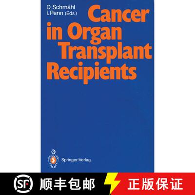 【3-4周达】Cancer in Organ Transplant Recipients [9783540530206]