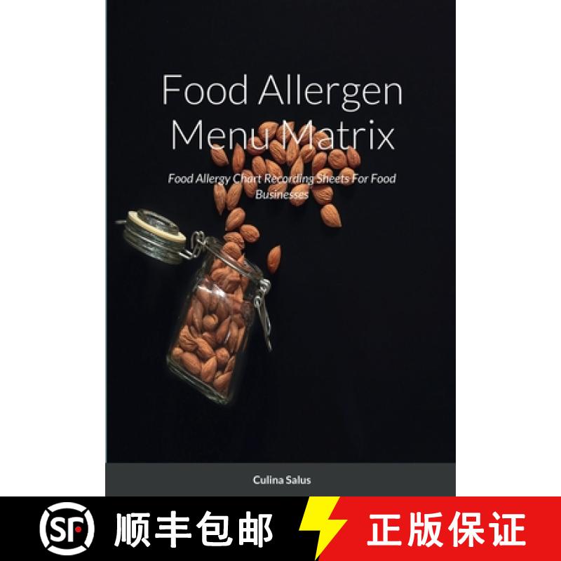 【2-3周达】Food Allergen Menu Matrix: Food Allergy Chart Recording Sheets For Food Businesses [9781471604164]