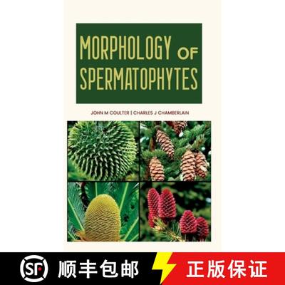 【3-4周达】Morphology of Spermatophytes [9789355282637]