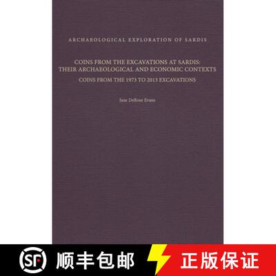 【3-4周达】Coins from the Excavations at Sardis – Their Archaeological and Economic Contexts – Coin... [9780674987258]