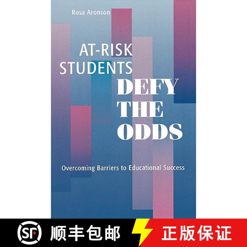 【3-4周达】At-Risk Students Defy the Odds : Overcoming Barriers to Educational Success [9780810839939]