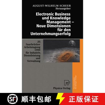 【3-4周达】Electronic Business und Knowledge Management — Neue Dimensionen für den Unternehmungserf... [9783790812527]