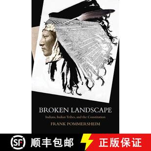 Indian 4周达 Landscape Constitution 9780195373066 and Tribes Indians Broken the