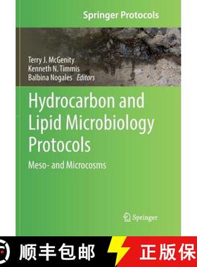 【3-4周达】Hydrocarbon and Lipid Microbiology Protocols : Meso- and Microcosms [9783662571125]