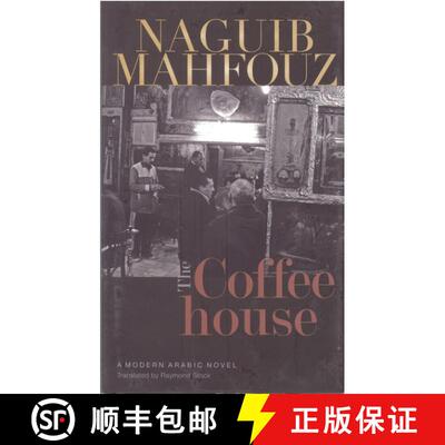 【3-4周达】精装 The Coffeehouse: A Modern Arabic Novel [9789774163517]