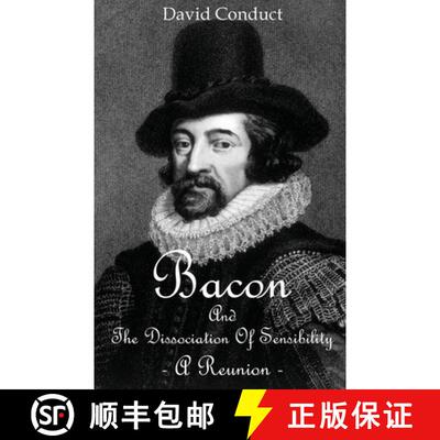 【3-4周达】Bacon and The Dissociation Of Sensibility [9781916981911]