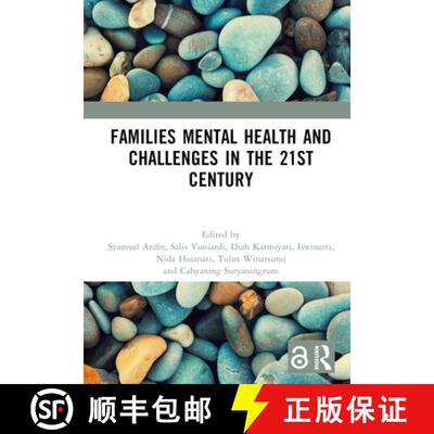 【3-4周达】Families Mental Health and Challenges in the 21st Century: Proceedings of the 1st Internat... [9781032514420]
