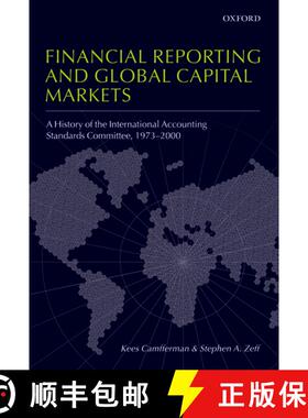 【3-4周达】Financial Reporting and Global Capital Markets: A History of the International Accounting ... [9780199296293]