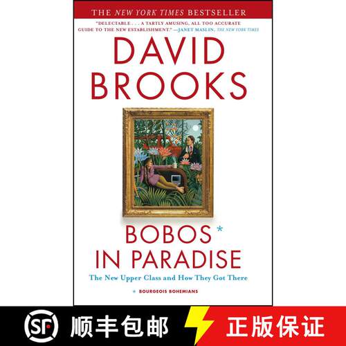 【3-4周达】Bobos in Paradise: The New Upper Class and How They Got There [9780684853789]