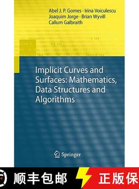 【3-4周达】Implicit Curves and Surfaces: Mathematics, Data Structures, and Algorithms [9781848824058]