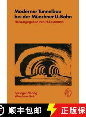 【3-4周达】Moderner Tunnelbau Bei Der Münchner U-Bahn [9783211814932]