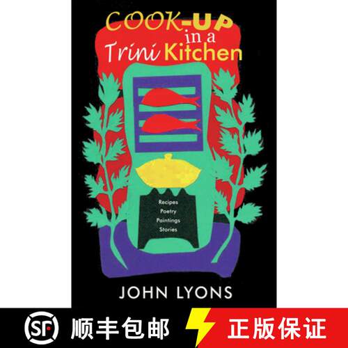 【3-4周达】Cook-Up in a Trini Kitchen [9781845230821]
