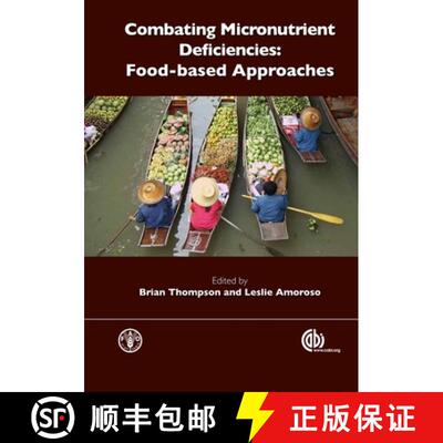 【3-4周达】精装 Combating Micronutrient Deficiencies – Food–based Approaches [9781845937140]