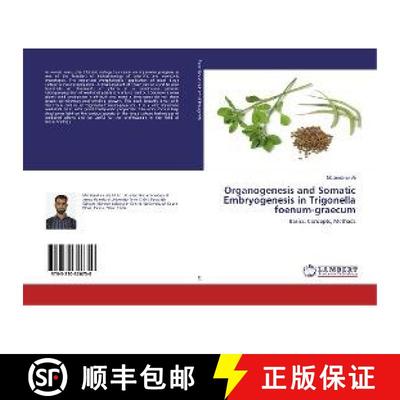 预订 Organogenesis and Somatic Embryogenesis in Trigonella foenum-graecum [9783330326750]